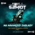 Na krawędzi zagłady. Pola dawno zapomnianych bitew. Tom 3. Audiobook - tantis.pl