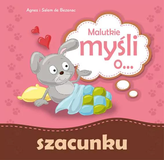 Malutkie myśli o... szacunku - tantis.pl