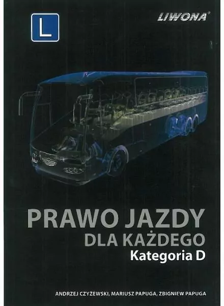 Prawo jazdy dla każdego. Kategoria D - tantis.pl