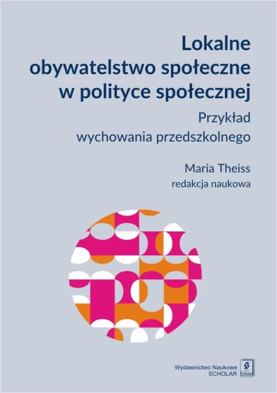 Lokalne obywatelstwo społeczne w polityce społecznej - tantis.pl