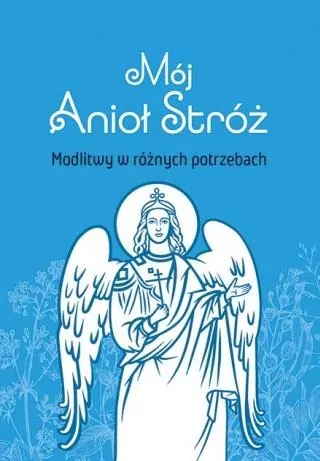 Mój Anioł Stróż - tantis.pl
