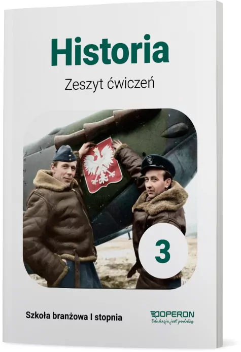 Historia 3. Zeszyt ćwiczeń. Szkoła branżowa I stopnia - tantis.pl