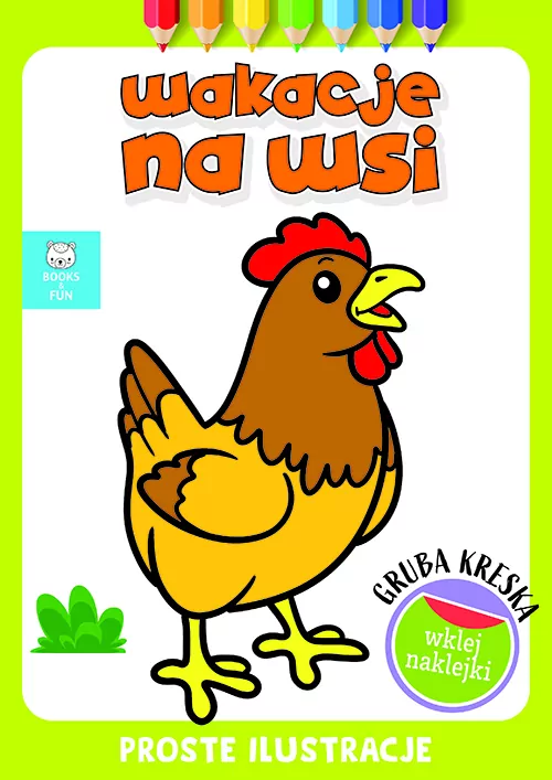 Wakacje na wsi. Gruba kreska - tantis.pl