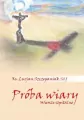 Próba wiary. Wiersze szpitalne - tantis.pl