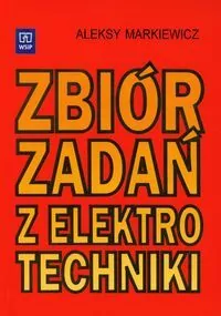 Zbiór zadań z elektrotechniki - tantis.pl