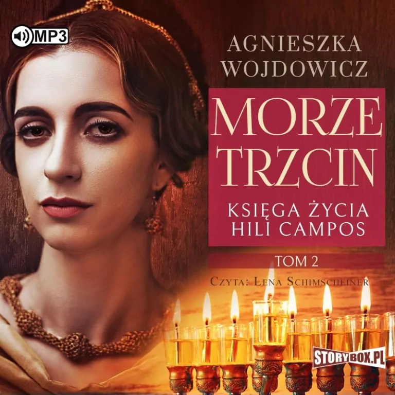 Morze Trzcin. Księga życia Hili Campos. Tom 2  Audiobook - tantis.pl