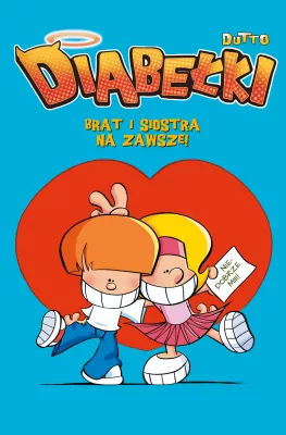 Brat i siostra na zawsze. Diabełki. Komiksy są super! Tom 4