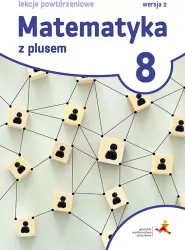 Matematyka SP 8 Z Plusem Lekcje powt. Wersja 2