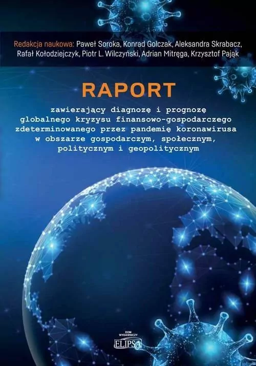 Raport zawierający diagnozę i prognozę globalnego kryzysu finansowo-gospodarczego - tantis.pl