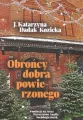 Obrońcy dobra powierzonego - tantis.pl