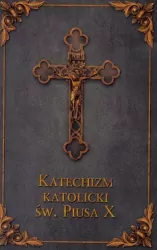 Katechizm katolicki Św. Piusa X