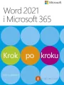 Word 2021 i Microsoft 365. Krok po kroku - tantis.pl