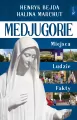 Medjugorie, Miejsca. Ludzie. Fakty - tantis.pl