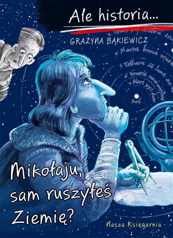 Mikołaju, sam ruszyłeś Ziemię? Ale historia... - tantis.pl
