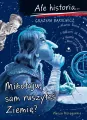 Mikołaju, sam ruszyłeś Ziemię? Ale historia... - tantis.pl