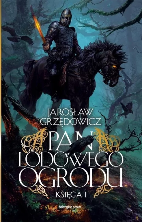 Pan Lodowego Ogrodu. Księga 1 - tantis.pl