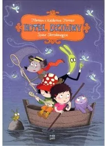 Śpiew Skrzekowyjca. Hotel Dziwny. Tom 2 - tantis.pl