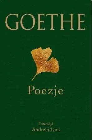 Goethe. Poezje - tantis.pl