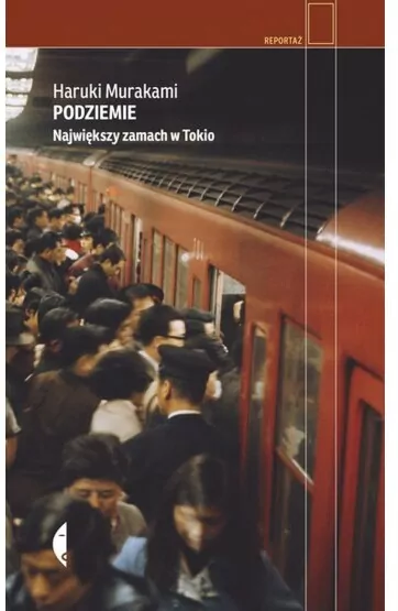 Podziemie. Największy zamach w Tokio. Reportaż - tantis.pl