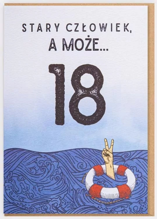 Kartka. Stary człowiek a może. 18 urodziny - tantis.pl