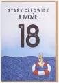 Kartka. Stary człowiek a może. 18 urodziny - tantis.pl