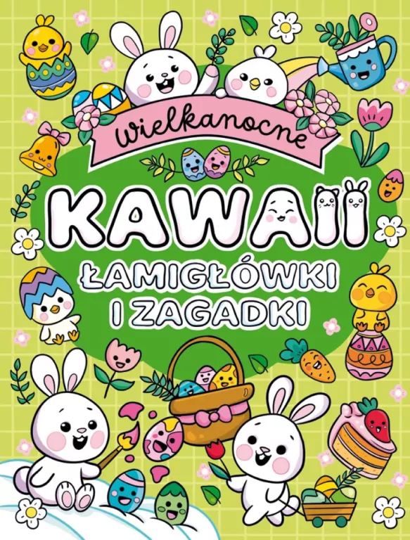 Wielkanocne Kawaii. Łamigłówki i zagadki - tantis.pl