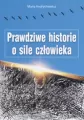 Prawdziwe historie o sile człowieka - tantis.pl