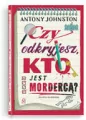 Czy odkryjesz kto jest mordercą? - tantis.pl