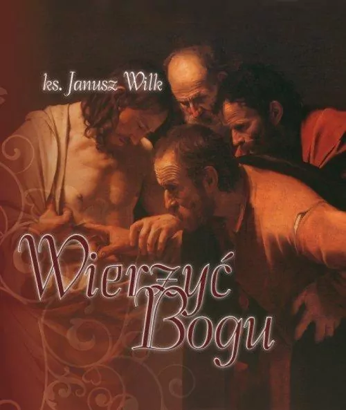 Wierzyć Bogu - tantis.pl
