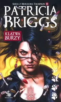 Klątwa burzy. Mercedes Thompson. Tom 11 - tantis.pl