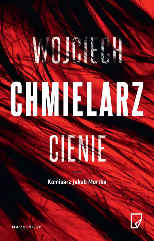 Cienie. Komisarz Jakub Mortka. Tom 5 - tantis.pl