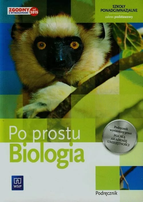 Po prostu. Biologia. Podręcznik. Zakres podstawowy. Szkoły ponadgimnazjalne - tantis.pl