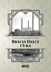 Bracia Dalcz i S-ka