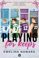 Playing for Keeps - tantis.pl