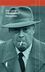 Cyrankiewicz. Wieczny premier. Reportaż