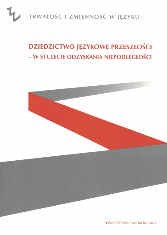 Dziedzictwo językowe przeszłości - tantis.pl