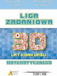 Liga zadaniowa. 30 lat konkursu matematycznego - tantis.pl