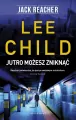 Jutro może zniknąć. Jack Reacher - tantis.pl
