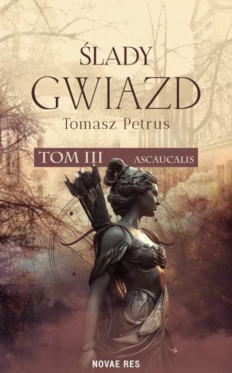 Ślady gwiazd T.3 Ascaucalis - tantis.pl