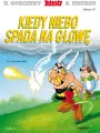 Kiedy niebo spada na głowę. Asteriks. Tom 33 - tantis.pl