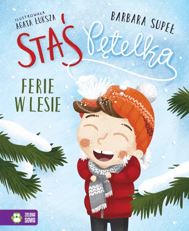 Staś Pętelka. Ferie w lesie - tantis.pl