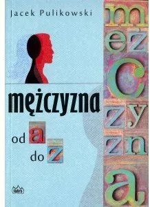 Mężczyzna od a do z - tantis.pl