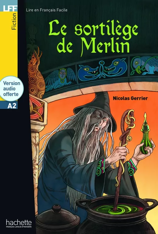 LFF Le Sortilege de Merlin +audio online (A2) - tantis.pl