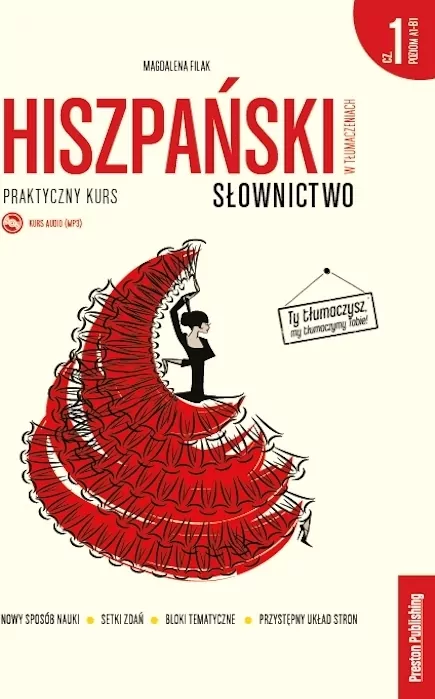 HISZPAŃSKI W TŁUMACZENIACH SŁOWNICTWO 1 POZIOM A1-A2 - tantis.pl