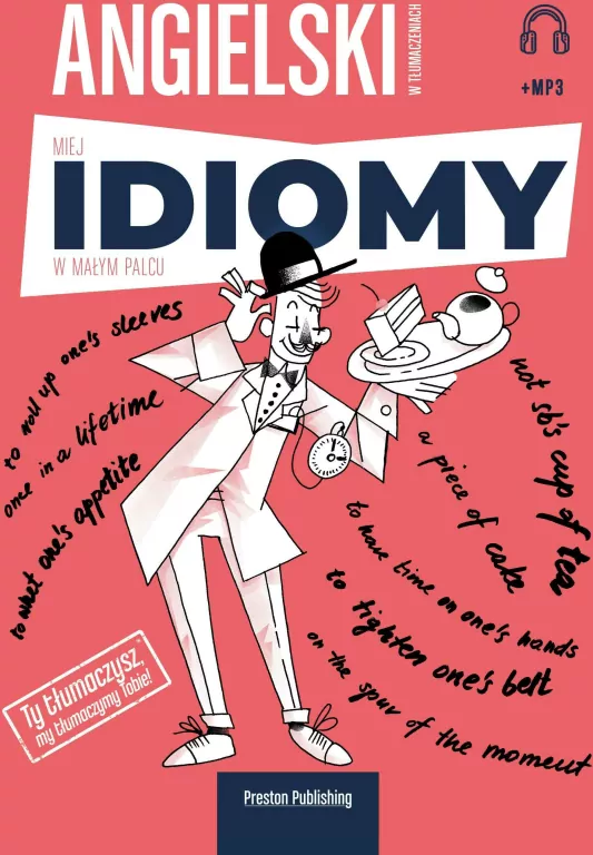 Angielski w tłumaczeniach + MP 3. Idiomy - tantis.pl