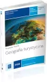 Geografia turystyczna. Podręcznik. Część 1. Technik organizacji turystyki - tantis.pl
