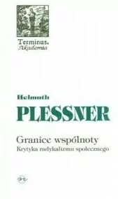 Granice wspólnoty. Krytyka radykalizmu społecznego - tantis.pl