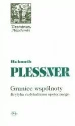 Granice wspólnoty. Krytyka radykalizmu społecznego