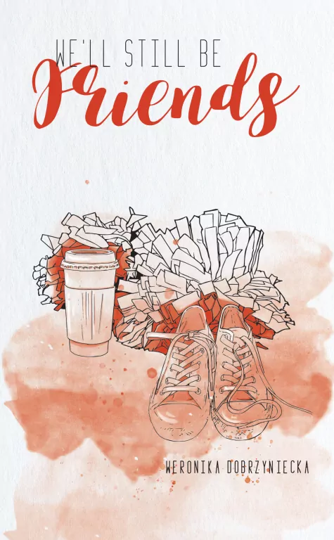 We'll still be friends - tantis.pl