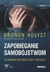 Zapobieganie samobójstwom. Tom 3